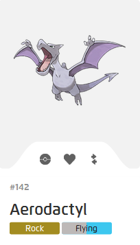 Pokémon GO::Items : Aerodactyl-NO.142 - IV 90%+