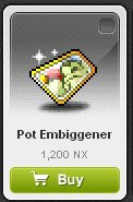 Maple Story::Items : Pot Embiggener*5
