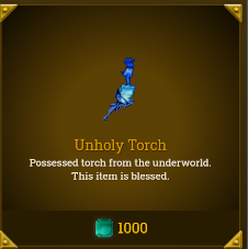 Legends of Aria::Items : TORCH OF UNHOLY FLAMES